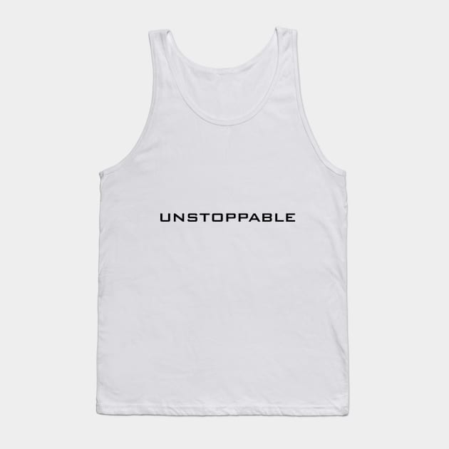 Unstoppable Tank Top by Demarkt